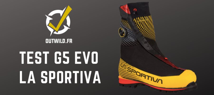 [Test] Chaussures alpinisme G5 EVO La Sportiva