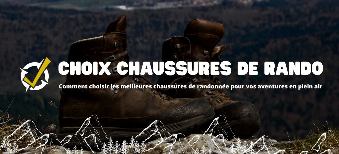 Choix chaussures de randonnée