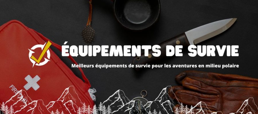 équipements de survie