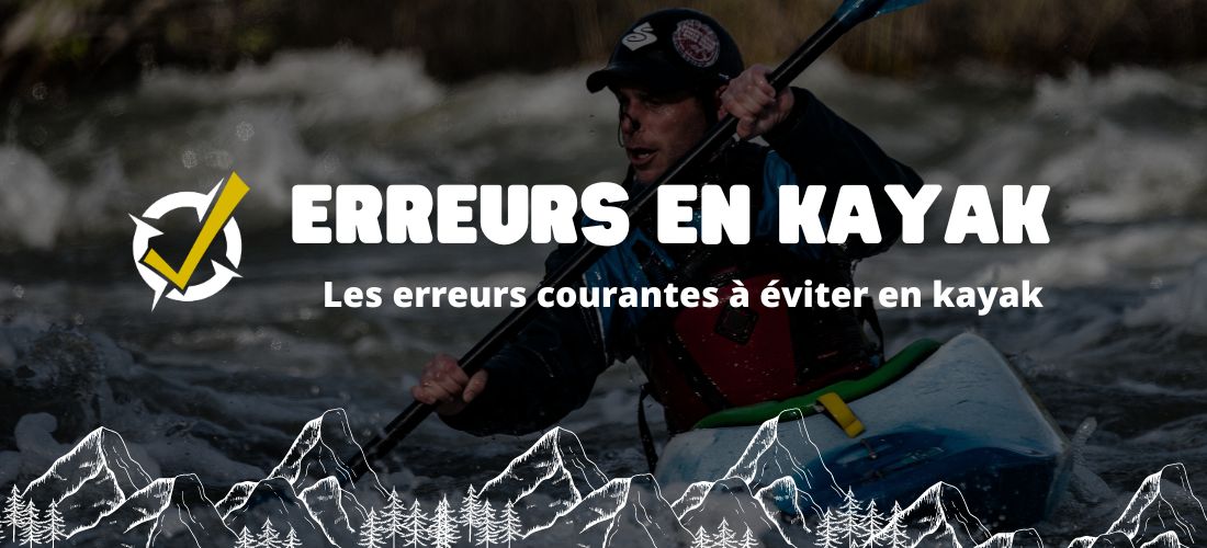 erreurs en kayak