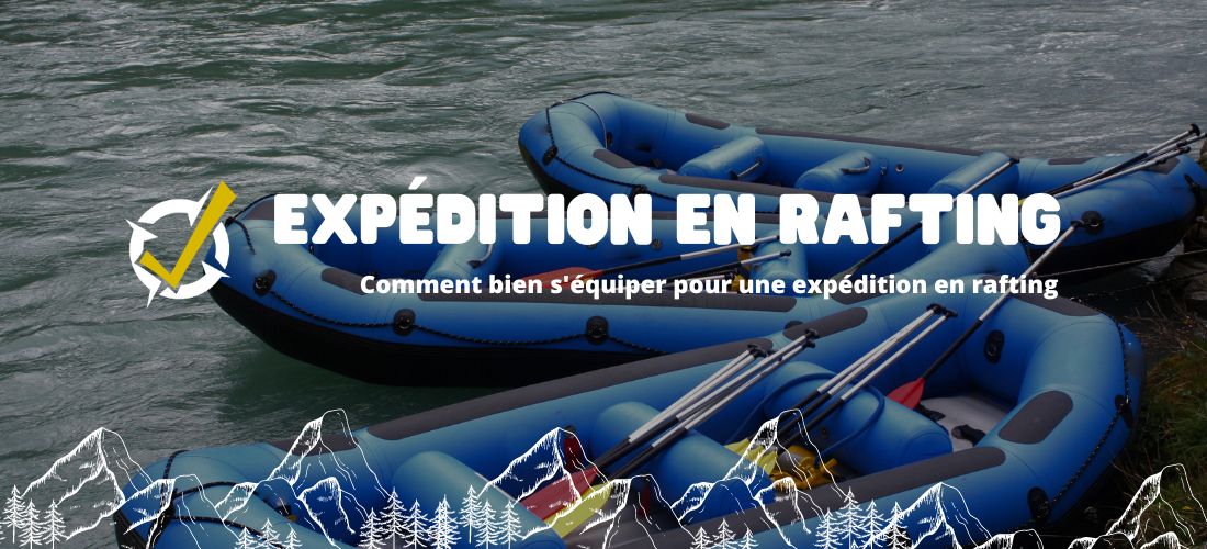 expédition en rafting