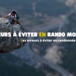 Erreurs à éviter en rando montagne