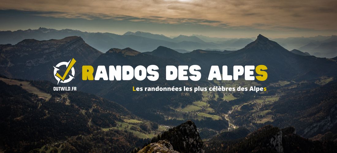 Les randonnées les plus célèbres des Alpes