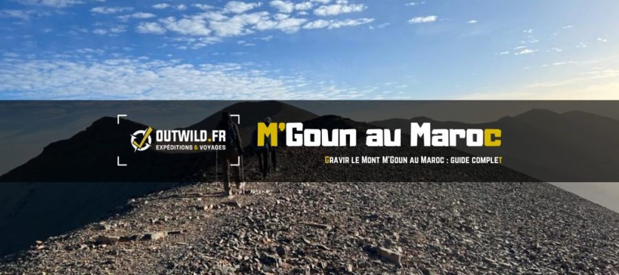 Gravir le Mont M'Goun au Maroc : guide complet