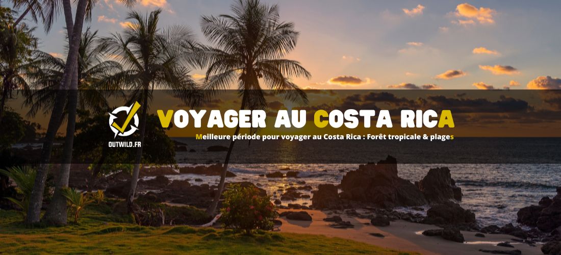 voyager au Costa Rica