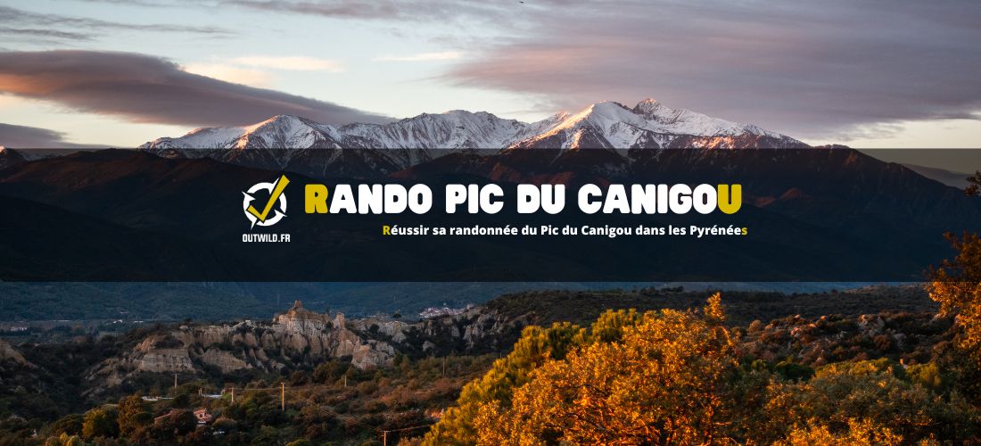 Réussir sa randonnée du Pic du Canigou dans les Pyrénées