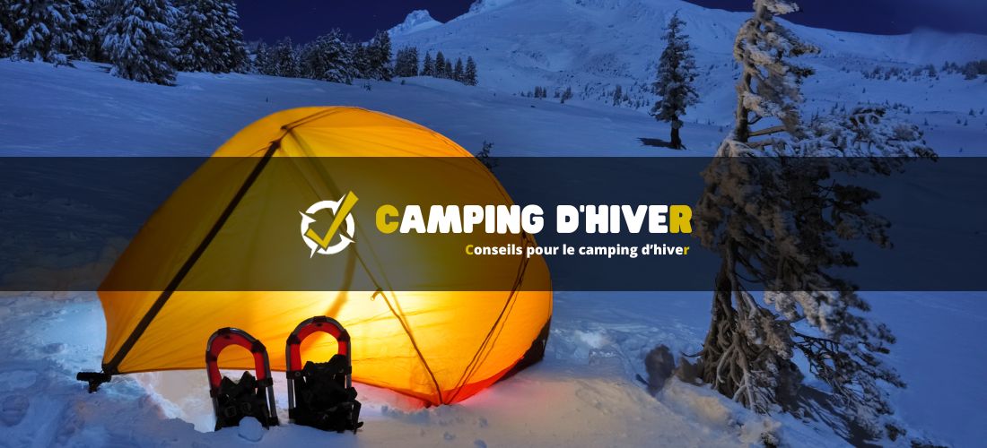 Conseils pour le camping d’hiver