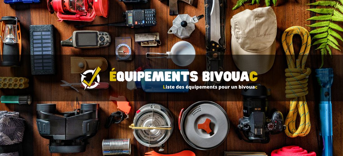 Liste des équipements pour un bivouac