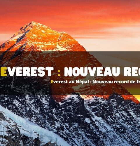 Everest au Népal – Nouveau record de fréquentation
