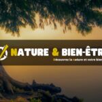 Découvrez la nature et votre bien-être