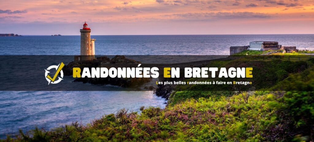 Les plus belles randonnées à faire en Bretagne