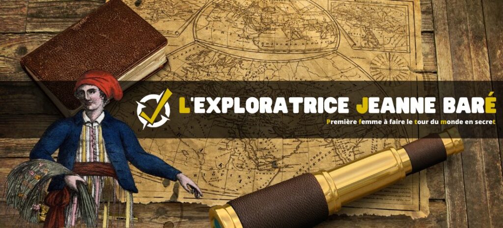 Jeanne Baré : Première femme à faire le tour du monde en secret
