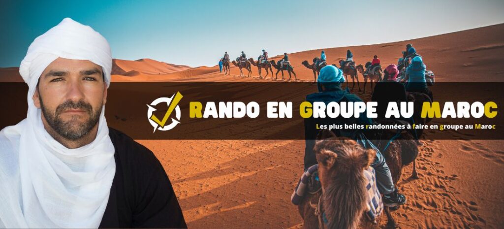 Les plus belles randonnées à faire en groupe au Maroc
