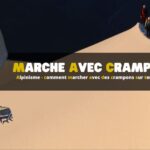 Alpinisme - comment marcher avec des crampons sur terrain glacé