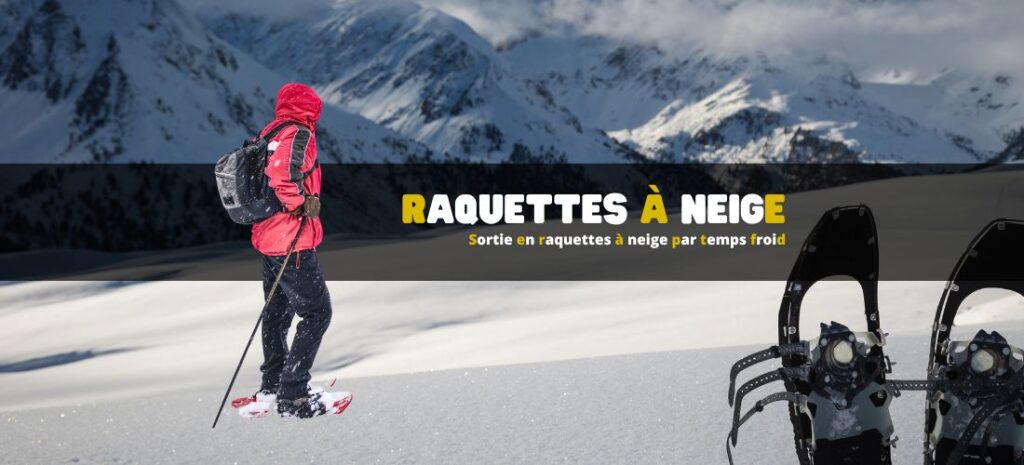 raquettes à neige par temps froid
