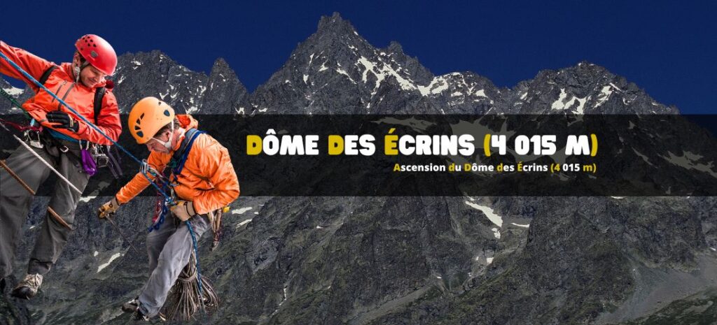 Ascension du Dôme des Écrins (4 015 m)