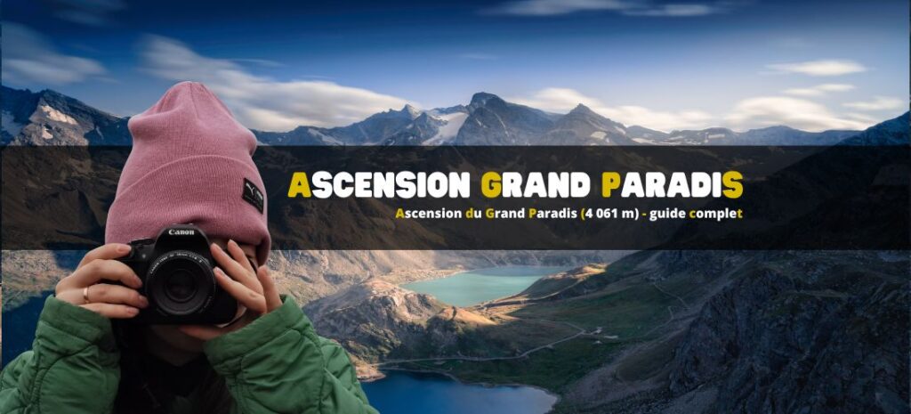 Ascension du Grand Paradis (4 061 m) - guide complet