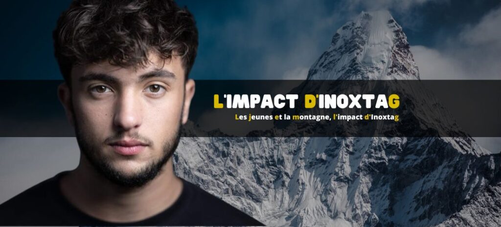 Les jeunes et la montagne, l'impact de l'exploit d'Inoxtag