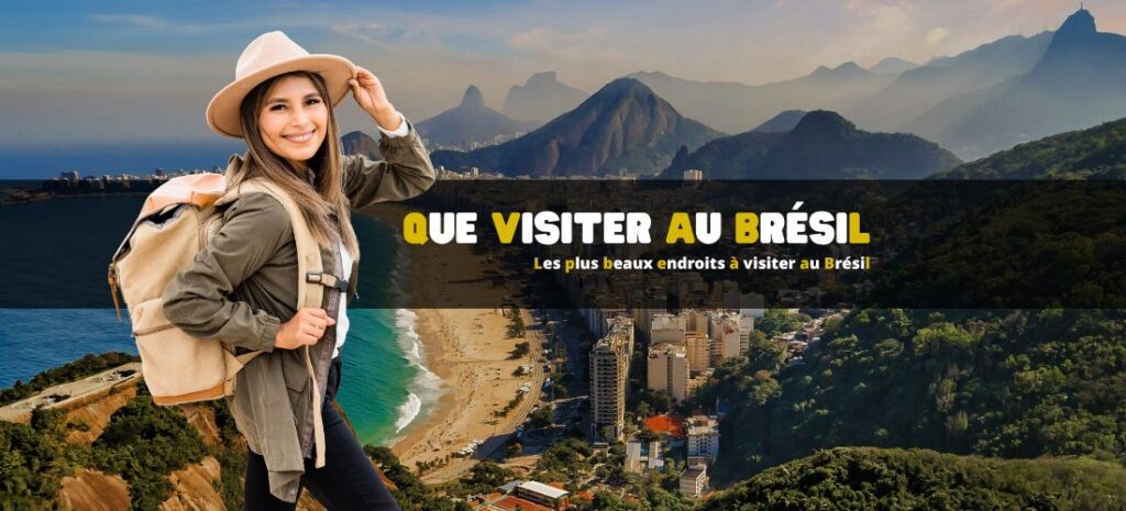 Les plus beaux endroits à visiter au Brésil