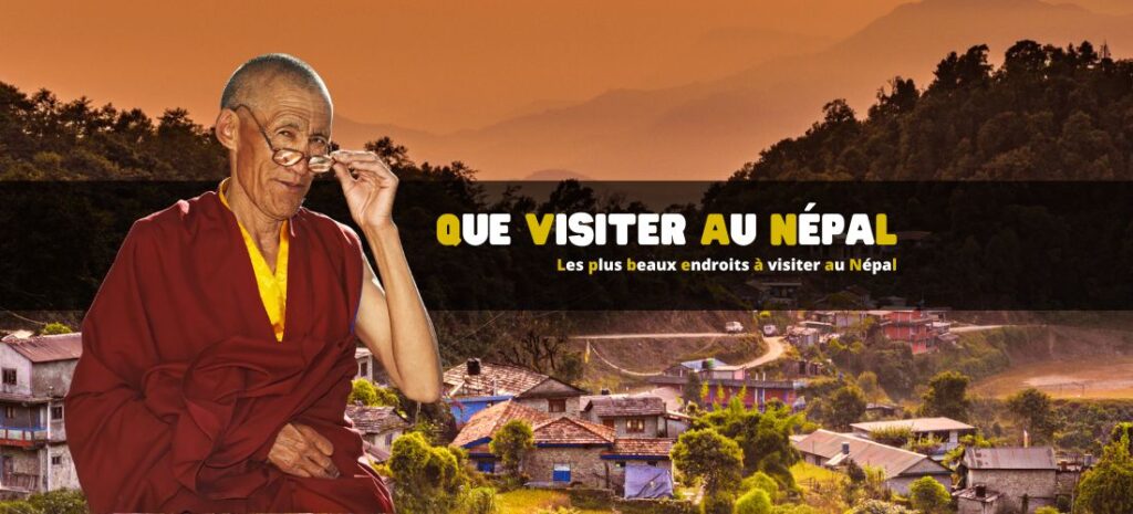 Les plus beaux endroits à visiter au Népal