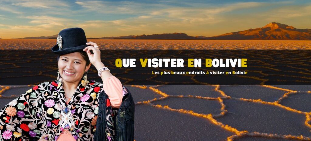 Les plus beaux endroits à visiter en Bolivie