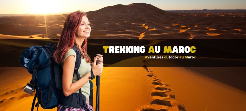 Trekking au Maroc désert - Randonnée au Maroc désert