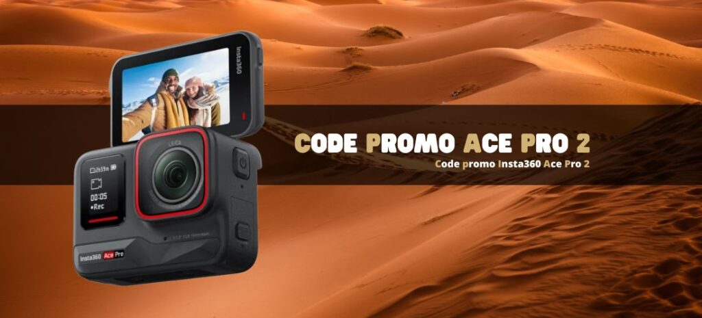 Code promo Insta360 Ace Pro 2