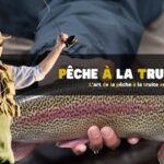 L'art de la pêche à la truite en rivière