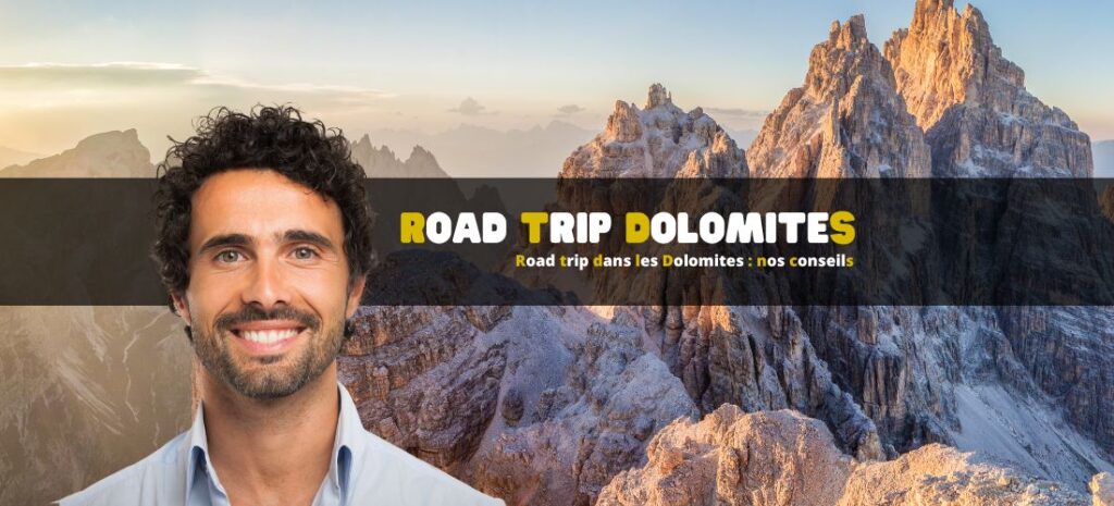 Road trip dans les Dolomites : nos conseils