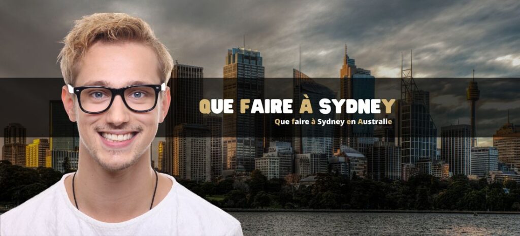 Que faire à Sydney en Australie