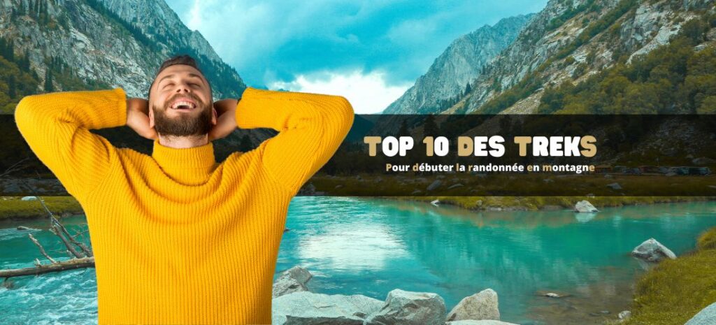 Top 10 des treks pour débuter la randonnée en montagne