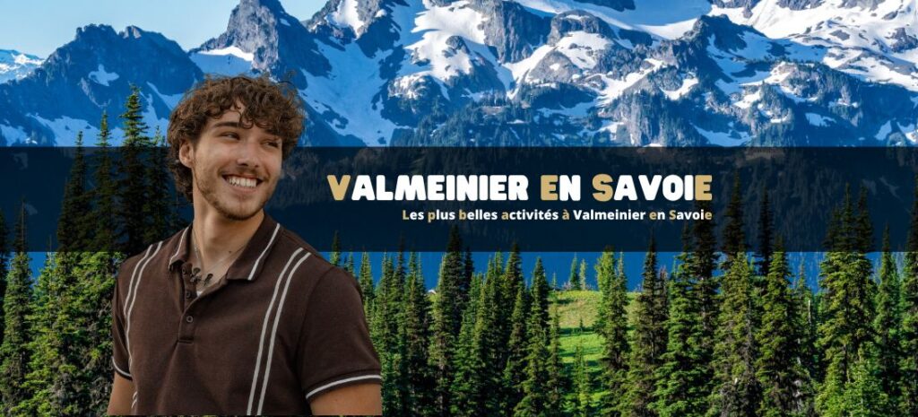 Les plus belles activités à Valmeinier en Savoie