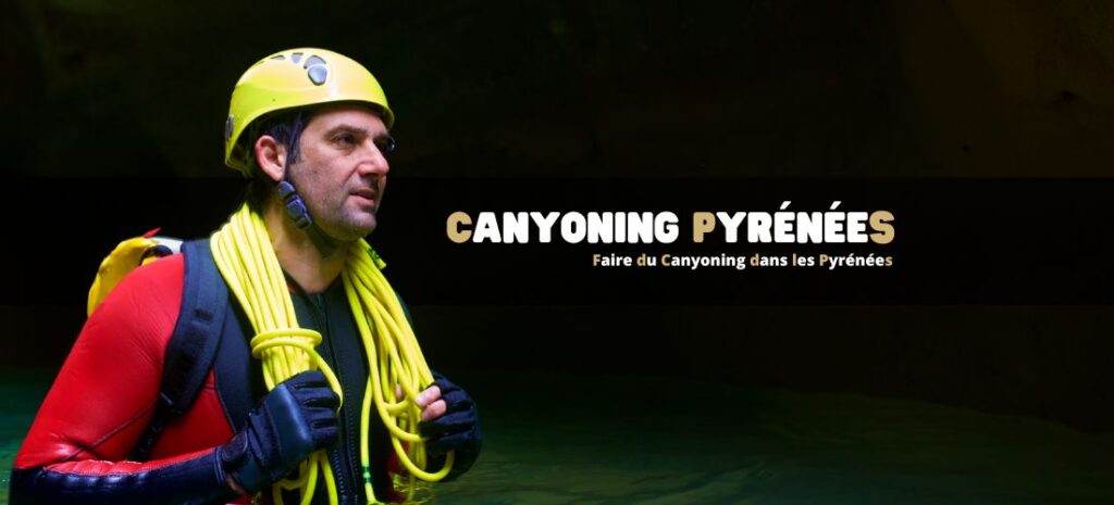 Canyoning Pyrénées France