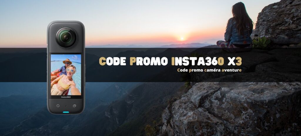 Code promo caméra Insta360 X3