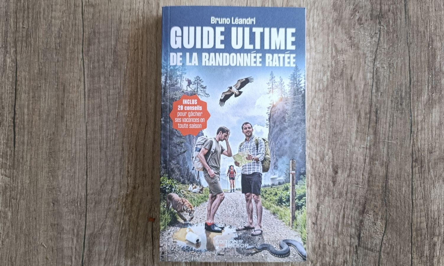 Test de lecture Guide Ultime de la Randonnée Ratée de Bruno Léandri