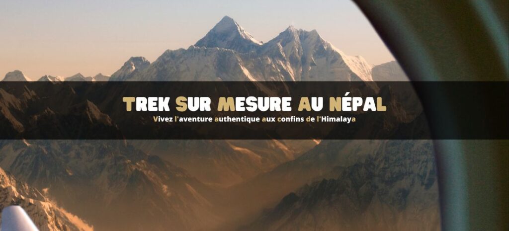 Trek sur mesure au Népal avec Outwild
