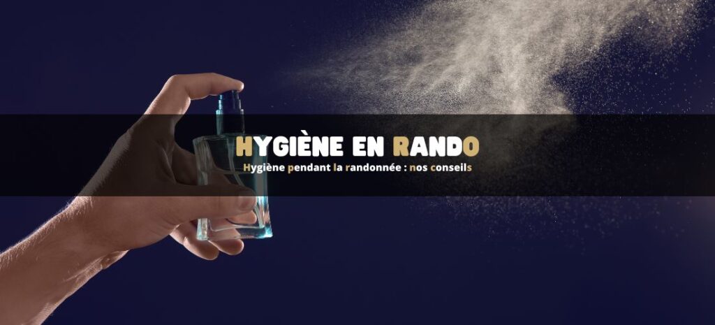 Hygiène pendant la randonnée : nos conseils