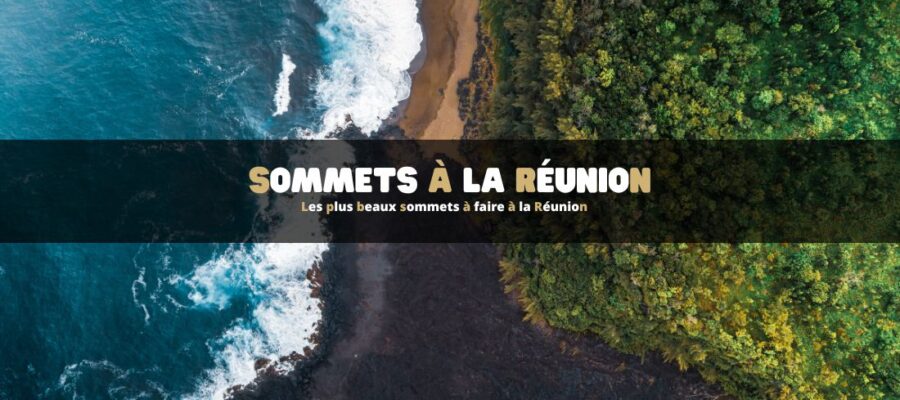 Les plus beaux sommets à faire à la Réunion