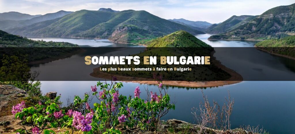 Les plus beaux sommets à faire en Bulgarie