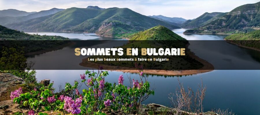 Les plus beaux sommets à faire en Bulgarie