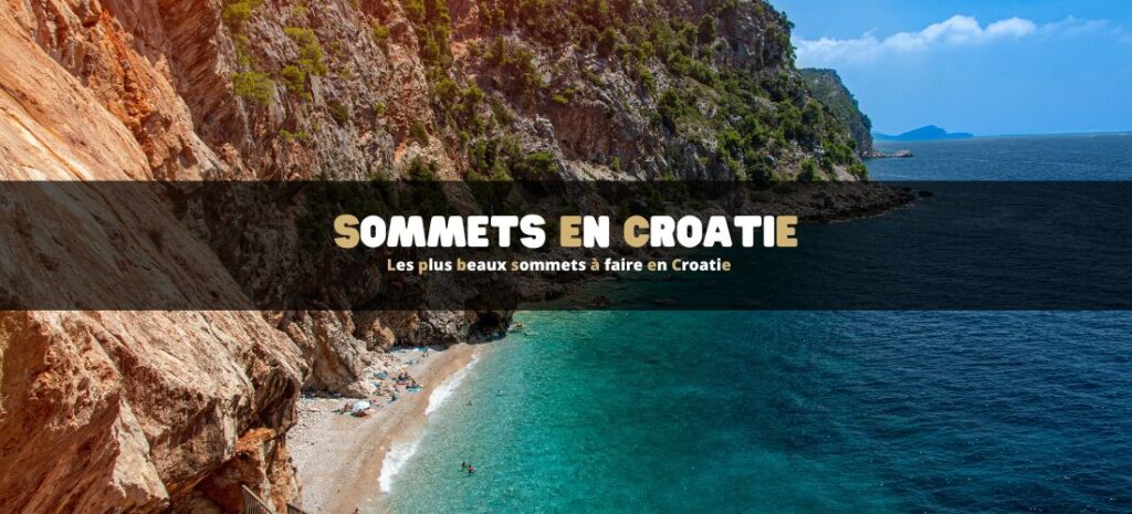 Les plus beaux sommets à faire en Croatie