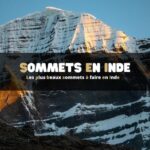 Les plus beaux sommets à faire en Inde