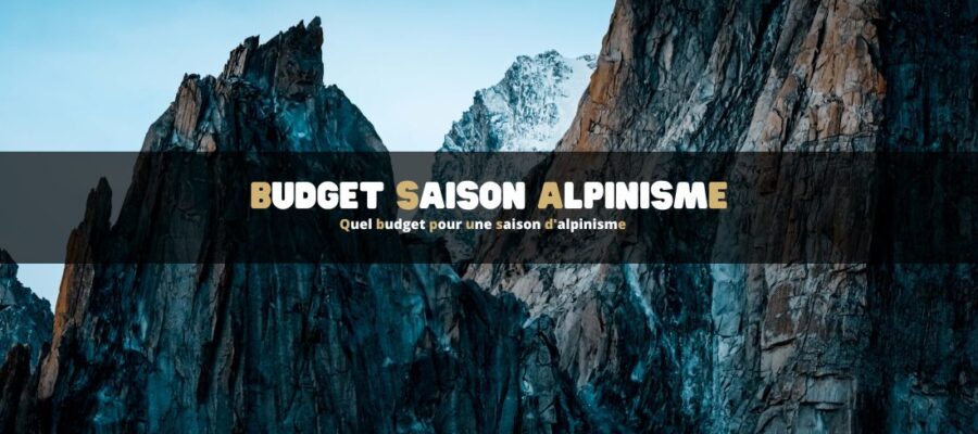 Quel budget pour une saison d'alpinisme