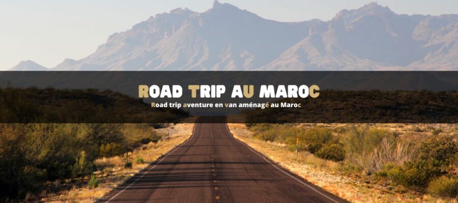 Road trip aventure en van aménagé au Maroc